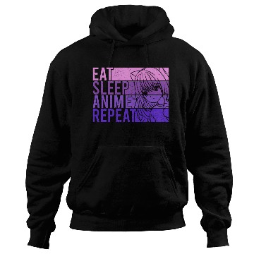 Discover Anime Hoodies Eat Sleep Anime Repeat Anime