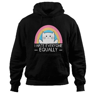 Discover I Hate Everyone Equally Funny Cat Lover Rainbow Hoodies