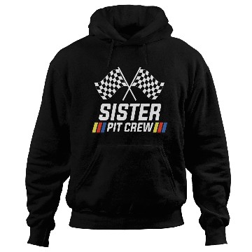 Discover Pit Crew Sister Matching Racer Drag Racing Hoodies