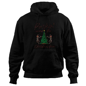 Discover Rocking Around The Christmas Tree Skeleton Dancing Hoodies
