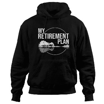 Discover My Retirement Plan (Guitar) Music Funny Hoodies