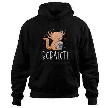 Discover Bobalotl Bubble Tea Lover Boba Tea Drinker Axolotl Hoodies