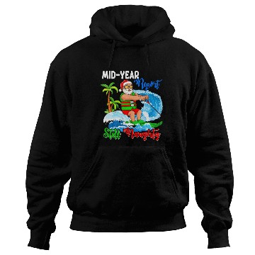 Discover Mid-Year Report Still Naughty Christmas In July Hoodies