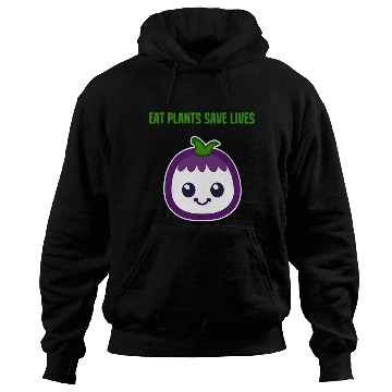 Discover Vegan, eat plants save lives Hoodies