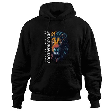 Discover Be courageous, Be strong and courageous, Lion Head Hoodies