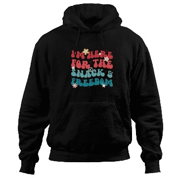 Discover I’m Here For The Snack And Freedom Hoodies
