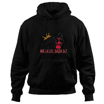 Discover MR DEVIL BABA DJ Hoodies