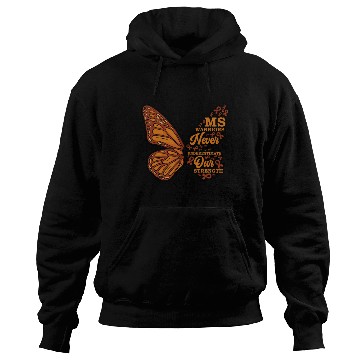 Discover MS Warriors Never Underestimate Our Strength Hoodies