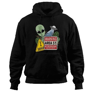 Discover Warning Area 51 No Trespassing Beyond This Point Hoodies