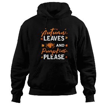 Discover Autumn Leaves Pumpkins Please Fall Lover hippie Hoodies