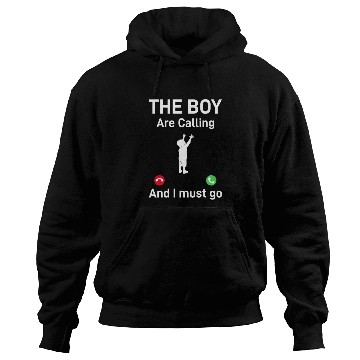 Discover Father's Day Funny Daddy - The Boy Is Calling And Hoodies