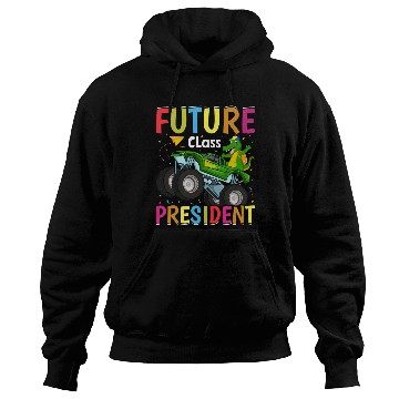 Discover Future Class President Back To School Hoodies