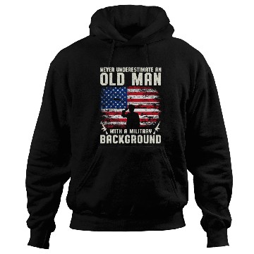 Discover Never Underestimate An Old Man US Army Veteran Hoodies