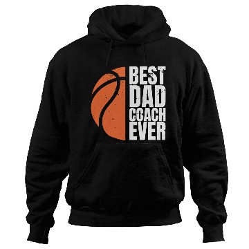 Discover BEST DAD COACH EVER Hoodies