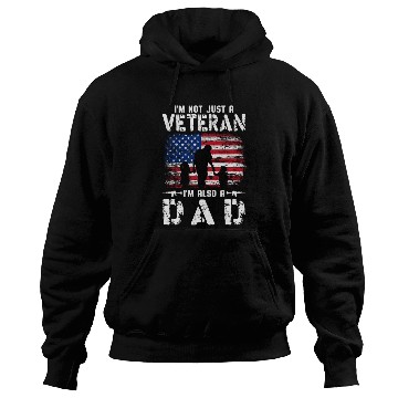 Discover I'm Not Just A Veteran I m Also A Dad Hoodies