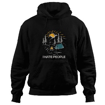 Discover I Hate People Funny Camping Hoodies