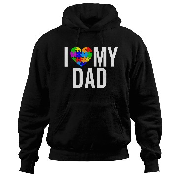 Discover I Love My DAD Hoodies