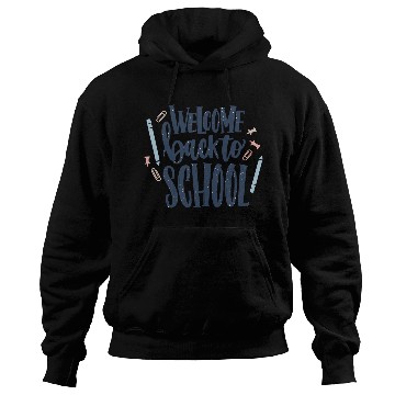 Discover Best Welcome Back to School Hoodies