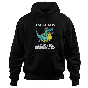 Discover I'm Ready To Crush Kindergarten Trex Dinosaur Back Hoodies