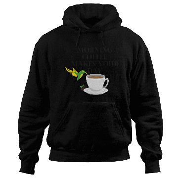 Discover Fuel Your Day: Morning Coffee Magic! Hoodies