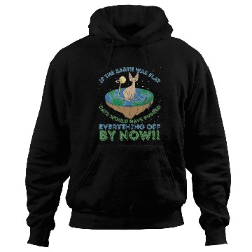 Discover If The Earth Was Flat Cats Would Have Pushed Hoodies