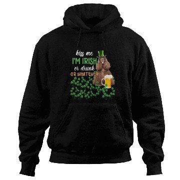 Discover American Cocker Spaniel Kiss Me I'm Irish Or Drunk Hoodies