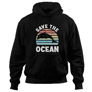 Discover Save The Ocean Dolphin Hoodies