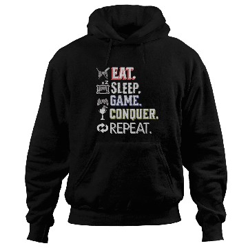 Discover Eat Sleep Game Conquer Repeat | Gamer Quote Hoodies