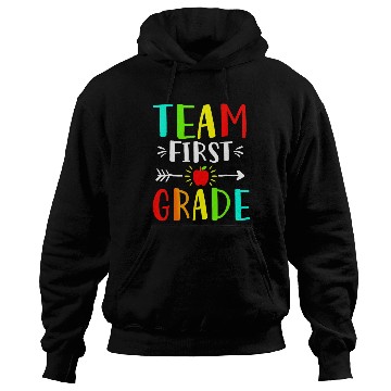 Discover Team First Grade Student Teacher Team Funny Back Hoodies