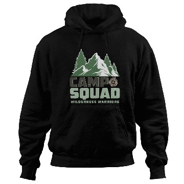 Discover CAMP SQUAD WILDERNESS WARRIORS Hoodies