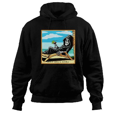 Discover Death Takes A Holiday Hoodies