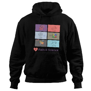 Discover I love math and science Hoodies