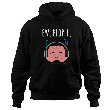 Discover Ew People Brain Headphones Hoodies