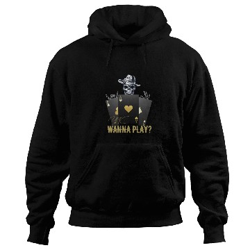 Discover Wanna play skull Hoodies
