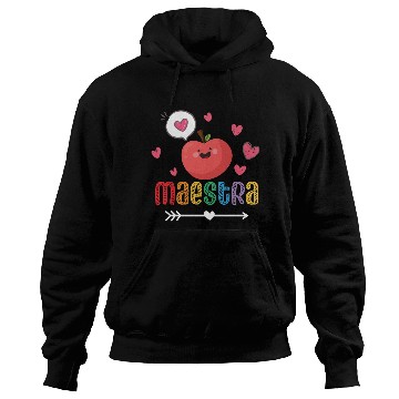 Discover Maestra Bilingual Spanish Teacher team Hoodies