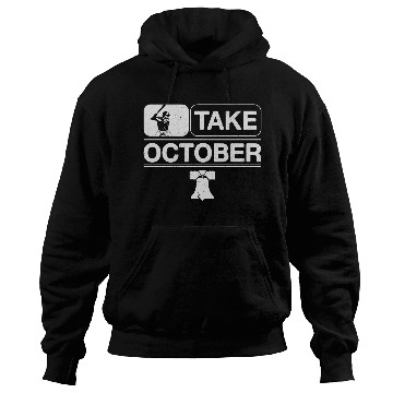 Discover Philadelphia Take October Philly Hoodies