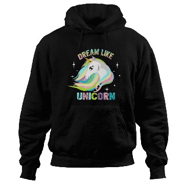 Discover DREAM LIKE UNICORN Hoodies
