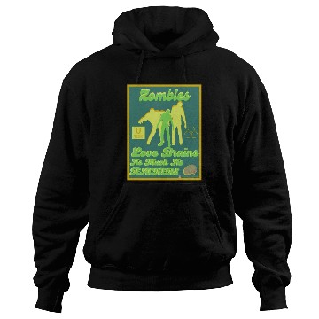 Discover Zombies Loves Brains Teachers Hoodies