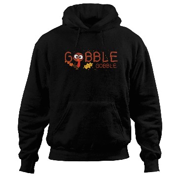 Discover Thanksgiving Gobble Hoodies Funny Turkey Graphic