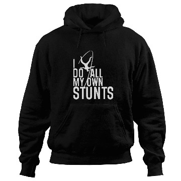 Discover "I Do My Own Stunts" Daredevil Design Hoodies