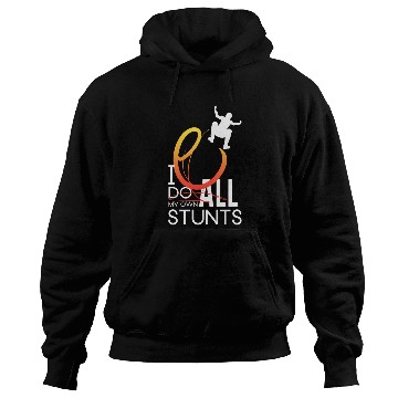 Discover "I Do My Own Stunts" Daredevil Design Hoodies