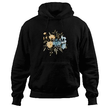 Discover ORANGE FLOWER,brown flower,dream big Hoodies