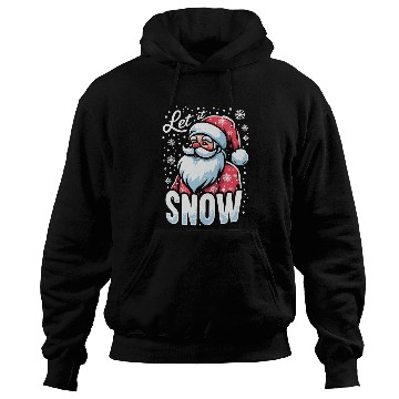 Discover Let It Snow Hoodies