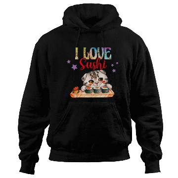 Discover I love Sushi - Cat sushi Hoodies