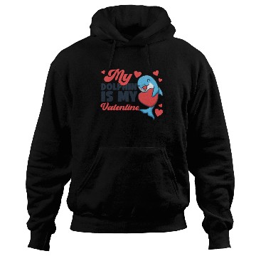 Discover Dolphin Valentines Day My Dolphin Hoodies