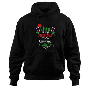 Discover This is my Christmas Rock Climbing Hoodies