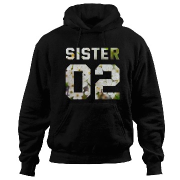 Discover COUPLE FLOWER SISTER 02 Hoodies