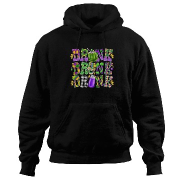 Discover Drink Drank Drunk Hoodies