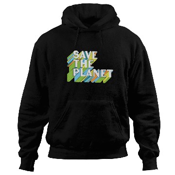 Discover Happy Earth Day Save The Planet Hoodies