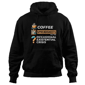 Discover Accountant Bookkeeping Coffee Spreadsheets Funny Hoodies